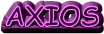 AXIOS